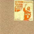 DJ CHOKU / ＰＩＶＯＴ　ＭＵＳＩＣ　ＳＨＯＷ VOL.2