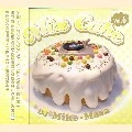 DJ MIKE-MASA / DJマイク・マサ / ＭＩＸ　ＣＡＫＥ　ＶＯＬ．６