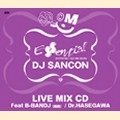 DJ SANCON / ＥＳＳＥＮＴＩＡＬ　ＬＩＶＥ　ＭＩＸ