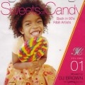 DJ BROWN / SWEETS OF CANDY BACK IN 90'S R&B ARTISTS