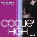 MR.BEATS aka DJ CELORY / ミスタービーツ DJセロリ  / ＣＯＯＬＩＥ’ＨＩＧＨ　ＶＯＬ．４