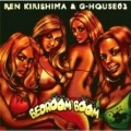 KIRISHIMA REN & G-HOUSE03 / ＢＥＤＲＯＯＭ　ＢＯＯＭ