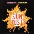 BOOTKINGZ a.k.a BOZMORI / ＳＵＮＲＩＳＥ