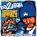 DJ 2 HIGH / WESTCOAST GANGSTA SH*T VOL.2
