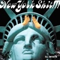 DJ TATSUTA / ＮＥＷ　ＹＯＲＫ　ＳＨＩＴ
