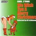 DJ ICHIKAWA / WE WISH YOU A MERRY CHRISTMAS