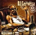 DJ CERVEZA / ＢＥＥＲ－Ｇ　ＲＡＤＩＯ　ＶＯＬ．２