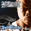 XZIBIT / イグジビット / FULL CIRCLE