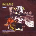 D.N.A aka STILLNAP (NOX from THINK TANK) / ＲＡＤＩＯ　ＢＯＸ　７０３