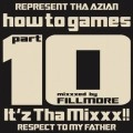 DJ FILLMORE / ＨＯＷ　ＴＯ　ＧＡＭＥＳ１０