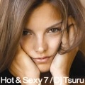 DJ TSURU / ＨＯＴ　＆　ＳＥＸＹ　ＶＯＬ．７