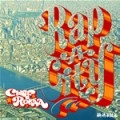 CHIEF ROKKA / ＲＡＰ－Ａ－ＣＩＴＹ
