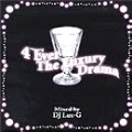 DJ LUX-G / ４ＥＶＥＲ　ＴＨＥ　ＬＵＸＵＲＹ　ＤＲＡ