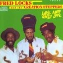 FRED LOCKS / フレツド・ロックス / LOVE AND ONLY LOVE