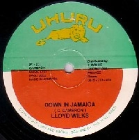 LLOYD WILKS / DOWN IN JAMAICA