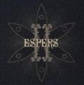 ESPERS / エスパーズ / ESPERS 2