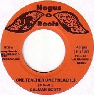 CALMAN SCOTT / カルマン・スコット / ONE TEACHER ONE PREACHER/ONE DUB