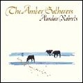 ALASDAIR ROBERTS / AMBER GATHERERS (LP) / AMBER GATHERERS