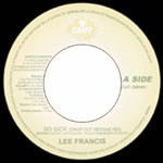 LEE FRANCIS / リー・フランシス / SO SICK(DROP OUT REGGAE MIX)