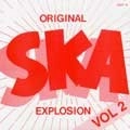 V.A. / ORIGINAL SKA EXPLOSION VOL.2