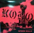KORO / コーロー / SPEED KILLS