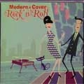 VA (BEBE'S COMPILATION) / MODERN & COVER ROCK'N'ROLL