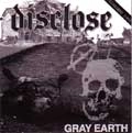 DISCLOSE : SCARRED FOR LIFE / ディスクローズ:スキャレッドフォーライフ / DISCLOSE:SCARRED FOR LIFE