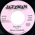 MANNY CORCHADO / マニー・コルチャード / POW-WOW + CHICKEN AND BOOZE