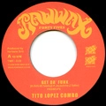TITO LOPEZ COMBO / GET DA'FUNK + RONALDO