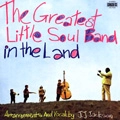 J.J. JACKSON / J.J. ジャクソン / GREATEST LITTLE SOUL BAND IN THE LAND
