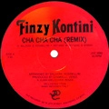 FINZY KONTINI / フィンツィ・コンティーニ / CHA CHA CHA (REMIX)