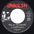 EL MICHELS AFFAIR / エル・マイケルズ・アフェアー / DUEL OF THE IRON MIC + BRING THE RUCKUS