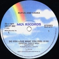RUFUS FEATURING CHAKA KHAN / ルーファス・フィーチャリング・チャカ・カーン / DO YOU LOVE WHAT YOU FEEL + DANCIN' MOOD