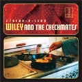 WILEY AND THE CHECKMATES / STREAK-A-LEAN + DEEP SHIT
