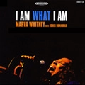 MARVA WHITNEY / マーヴァ・ホイットニー / アイアムホワツトアイアム