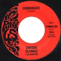 ENRIQUE OLIVAREZ / COMMUNICATE + AL'S PLACE