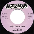 ASHA PUTHLI / アシャ・プティリ / RIGHT DOWN HERE + SPACE TALK