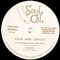 ELLIS AND CEPHAS / I'M GONNA MISS YOU GIRL + HEAVEN
