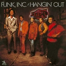FUNK INC. / ファンク・インク / HANGIN' OUT