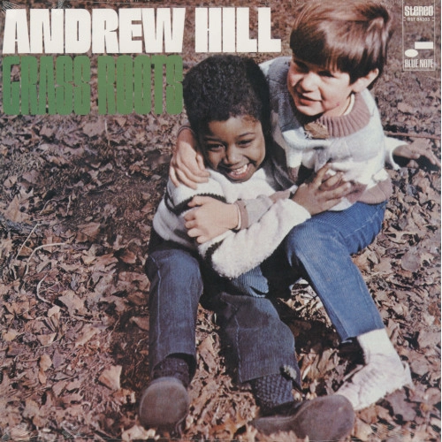 ANDREW HILL / アンドリュー・ヒル / GRASS ROOTS