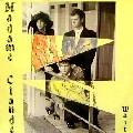 MADAME CLAUDE / WAIT