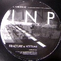 FRACTURE & NEPTUNE / OUR SOUND/HUNG UP