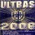 V.A.(ULTRAS,CAPTAIN FUNK,SUGIURUMN) / ＵＬＴＲＡＳ　２００６