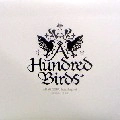 A HUNDRED BIRDS / ア・ハンドレッド・バーズ / ＡＭＡＲ　ＧＯＲＡ　ｆｅａｔ．　Ｓｕｇａ