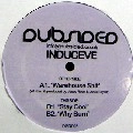 INDUCEVE / WAREHOUSE SHIT