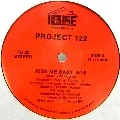 PROJECT 122 / KISS ME BABY