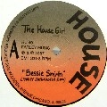 HOUSE GIRL / BESSIE SMITH