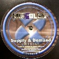 SUPPLY & DEMAND / FIRE BON/BASS & DRUMS