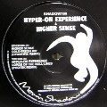 HYPER-ON EXPERIENCE & HIGHER SENSE / LORDS OF THE NULL-LINES(PHOTEK RMX)/COLD F