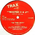 MASTER C & J / IN THE CITY
